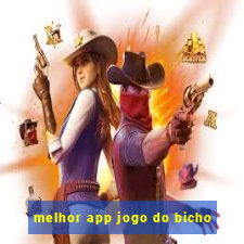 melhor app jogo do bicho